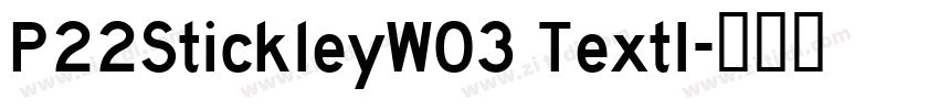 P22StickleyW03 TextI字体转换